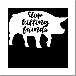 Stop Killing Friends Posters and Art